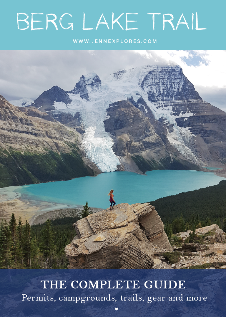 Hiking the Berg Lake Trail, Mount Robson Park: permits, campgrounds ...