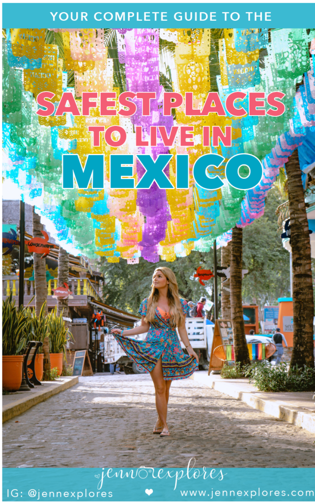 Safest Places to Live in Mexico