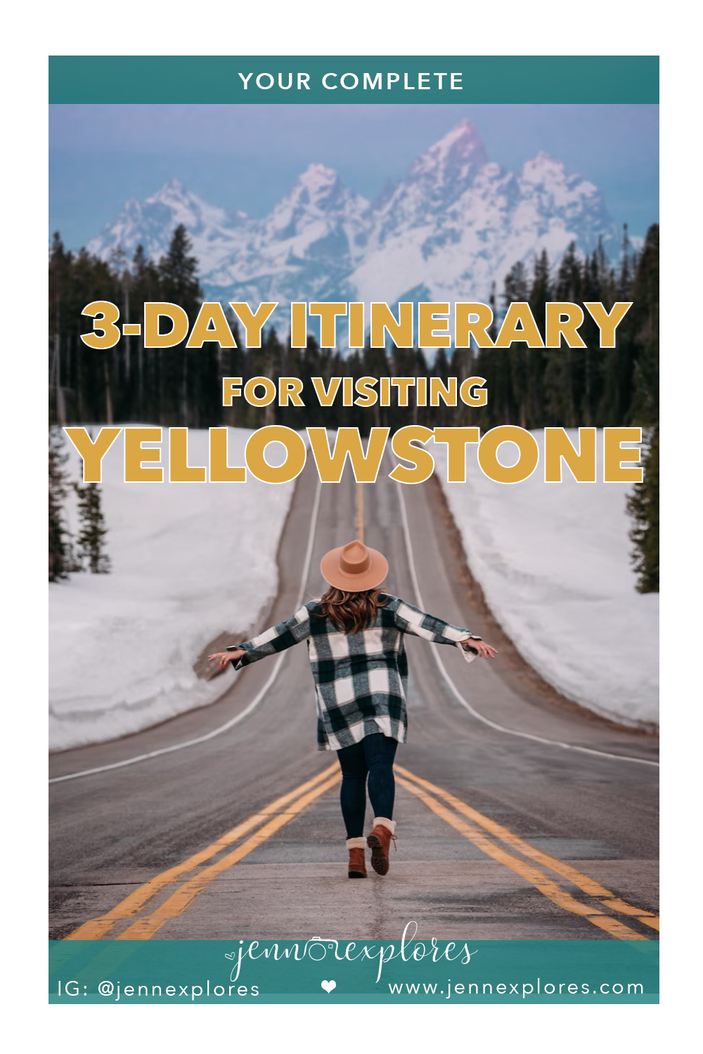 Yellowstone Three Day Itinerary
