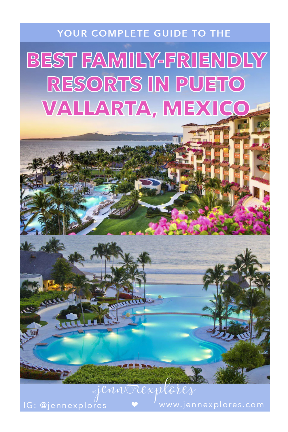 BEST Family Friendly Resorts in Puerto Vallarta 2023