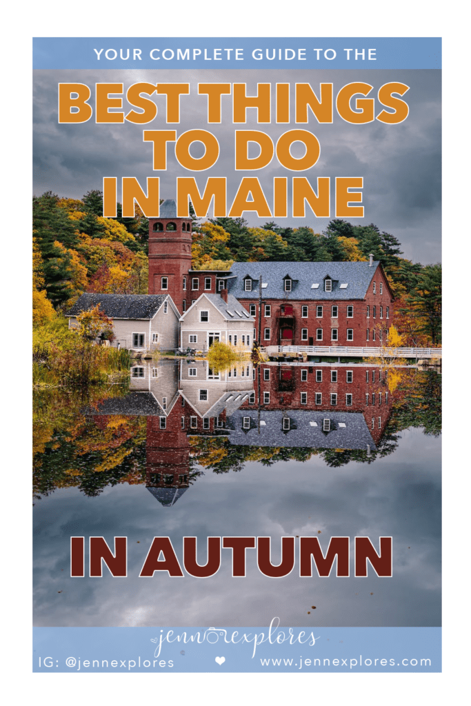 22 of the BEST Things to do in Maine in September