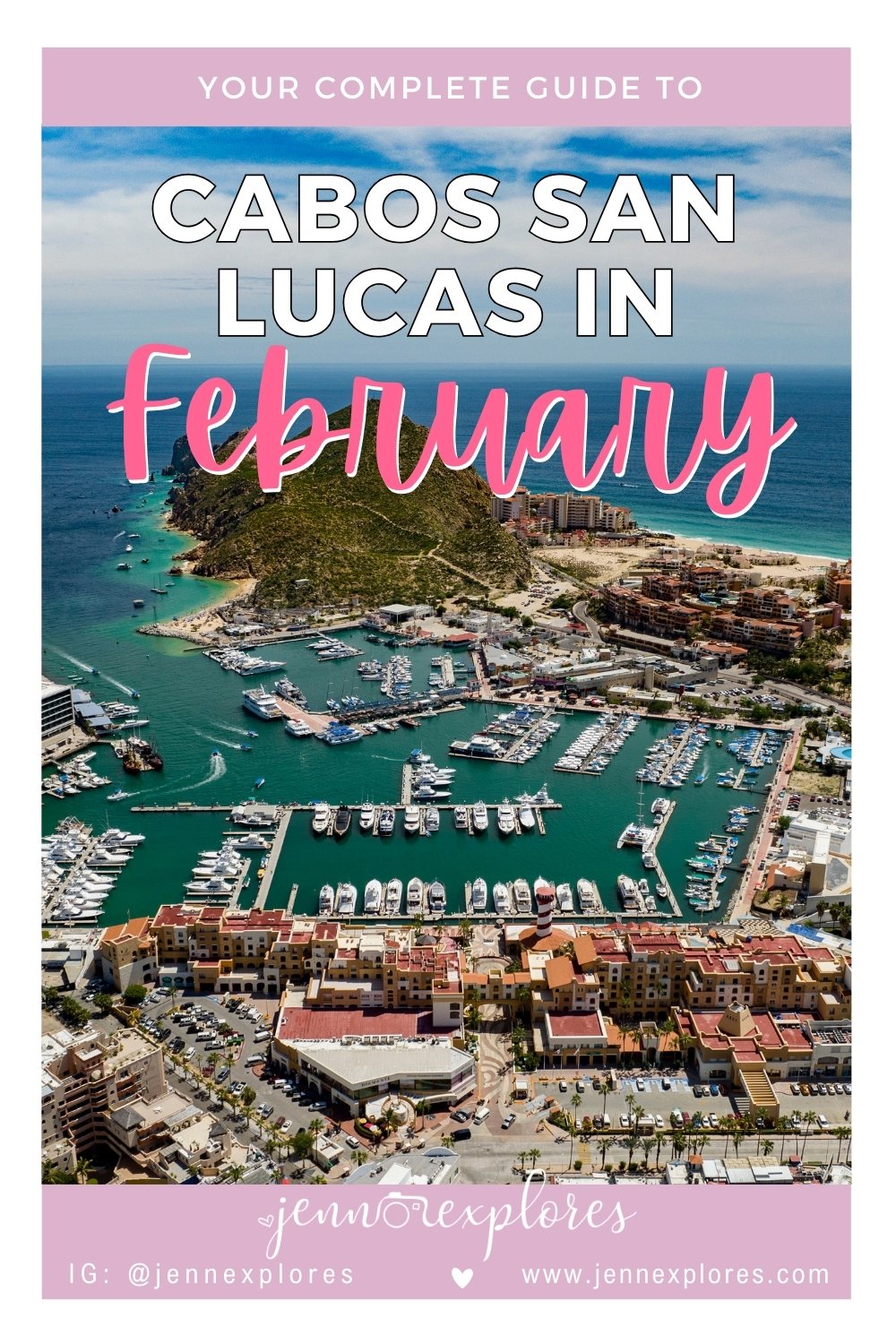 Cabo San Lucas in February - Weather, Best Things to Do