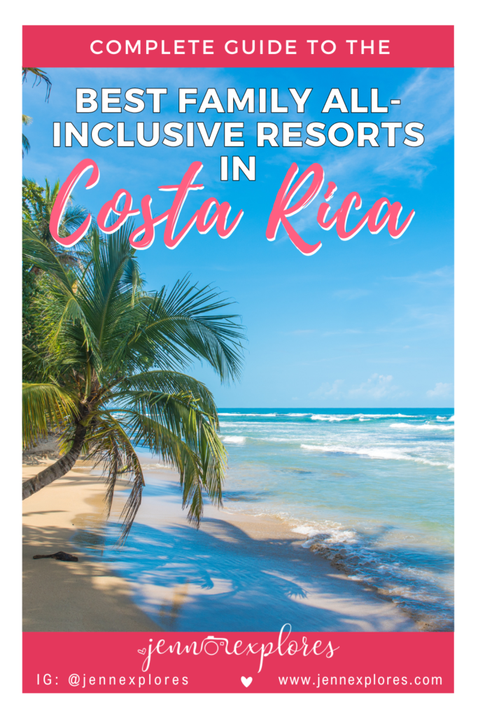 Costa Rica all-inclusive family resorts