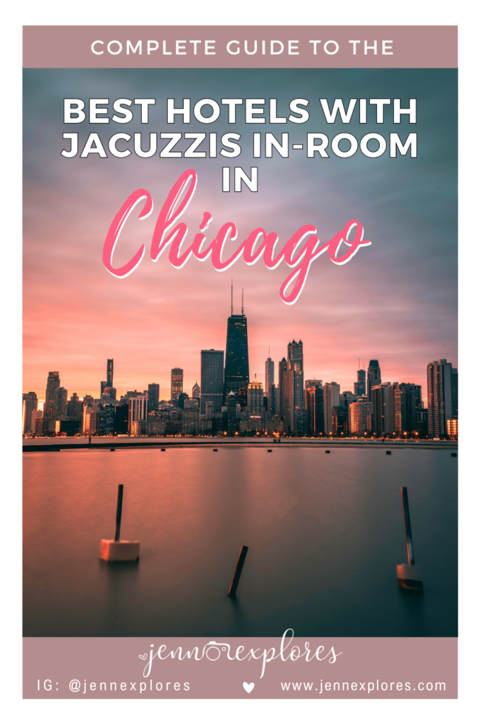 best hotels in chicago with jacuzzi in room